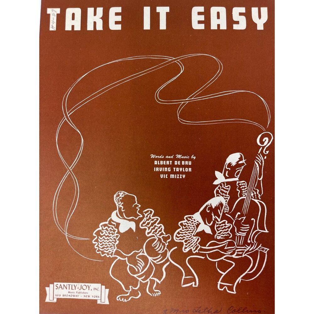 1943 Take It Easy Fox Trot‎ Sheet Music Albert De Bru Irving Taylor Vic Mizzy